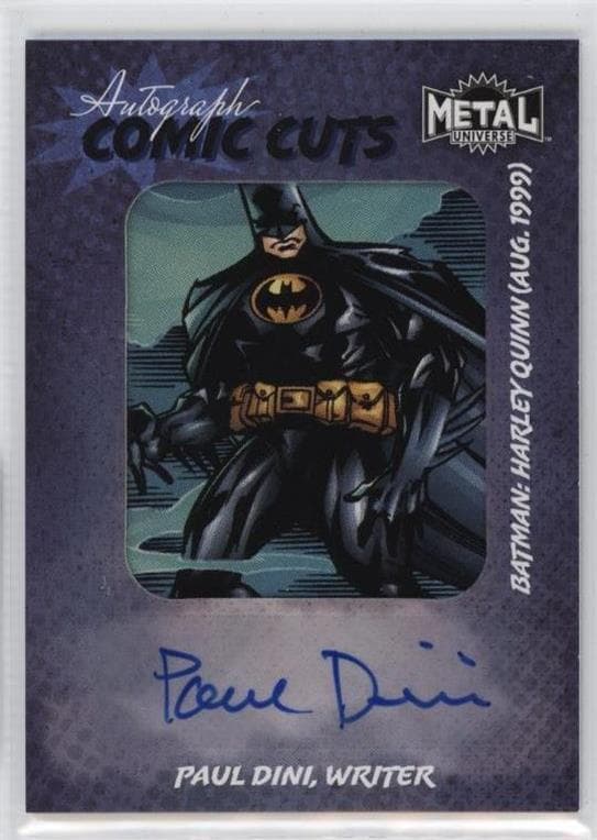 Paul Dini (Writer) - Batman: Harley Quinn (1999) - Introduction of Harley Quinn in DC Comics #ACC-PD — 2025 Skybox Metal Universe Batman