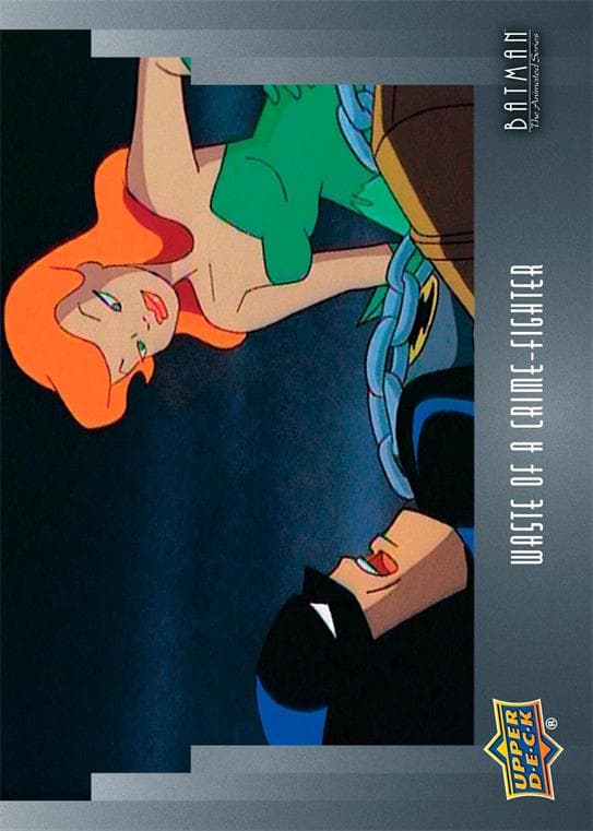 Waste of a Crime-Fighter #53 — Batman: The Animated Series