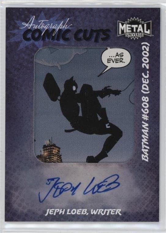 Jeph Loeb (Writer) - Batman (1940) #608 - Hush #ACC-JL — 2025 Skybox Metal Universe Batman