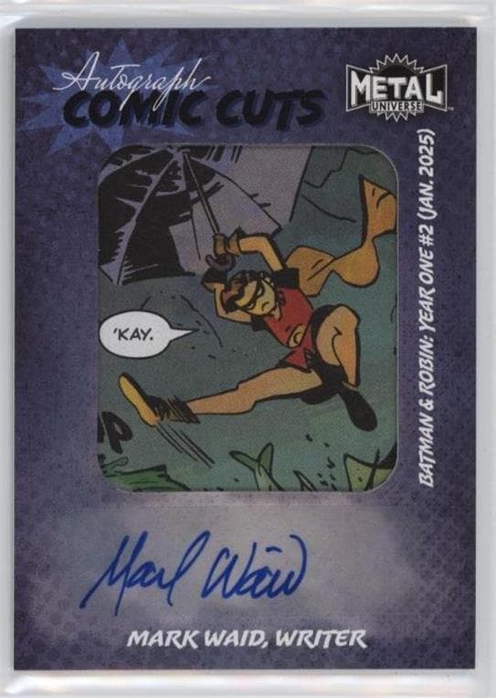Mark Waid (Writer) - Batman & Robin: Year One (2024) #2 #ACC-MW — 2025 Skybox Metal Universe Batman
