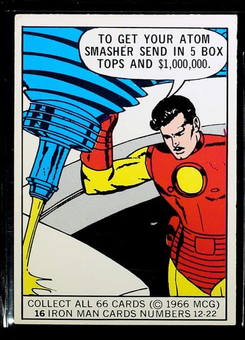 To get your atom smasher send in 5 box tops and $1,000,000. #16 — 1966 Donruss Marvel Super Heroes