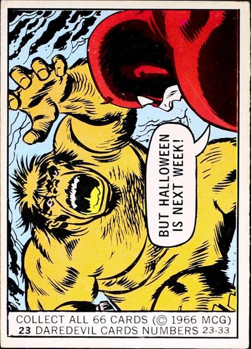 But Halloween is next week! #23 — 1966 Donruss Marvel Super Heroes
