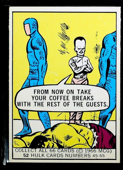 From now on take your coffee breaks with the rest of the guests #52 — 1966 Donruss Marvel Super Heroes