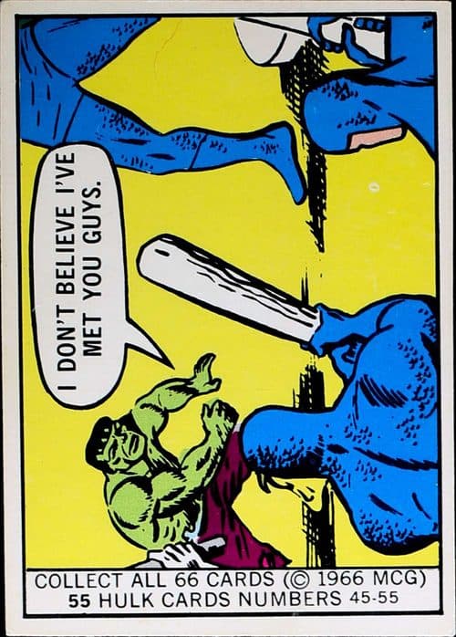 I don't believe I've met you guys. #55 — 1966 Donruss Marvel Super Heroes