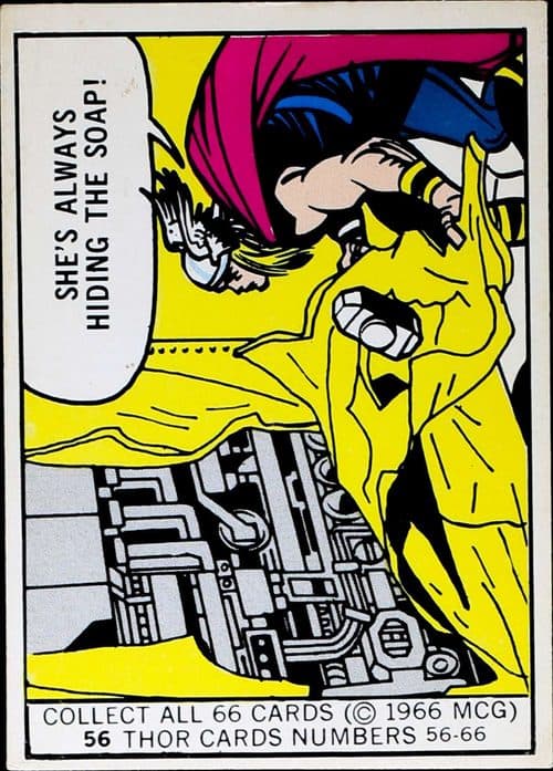 She's always hiding the soap! #56 — 1966 Donruss Marvel Super Heroes
