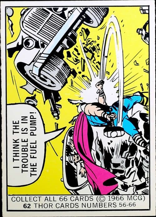 I think the trouble is in the fuel pump! #62 — 1966 Donruss Marvel Super Heroes