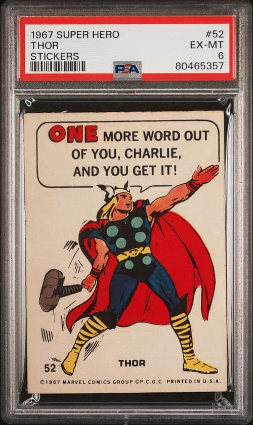 Thor - One more word out of you, Charlie, and you get it! #52 — Marvel Super Heroes Stickers