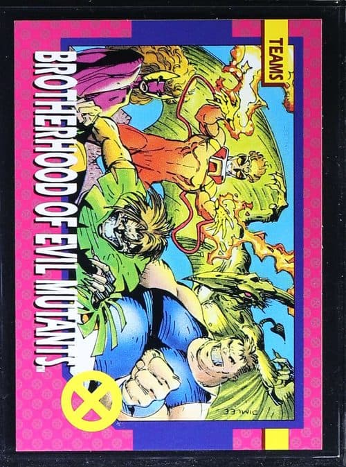 Brotherhood of Evil Mutants Teams #78 — X-Men Series I