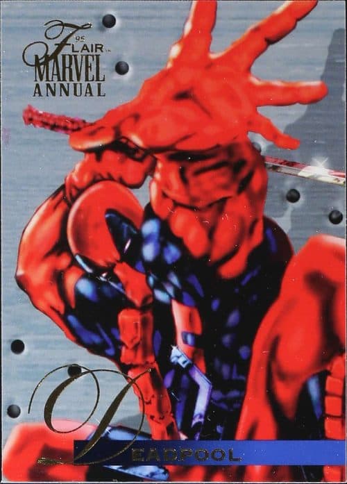 Deadpool #47 — Flair '95 Marvel Annual