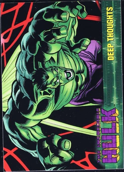 Deep Thoughts #23 — The Incredible Hulk Trading Cards