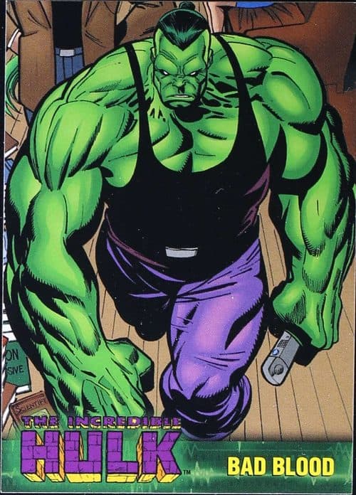 Bad Blood #24 — The Incredible Hulk Trading Cards