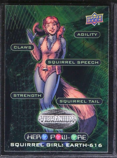 Agility - Claws - Squirrel Speech - Strength - Squirrel Tail — Squirrel Girl #HP-16 — Marvel Vibranium