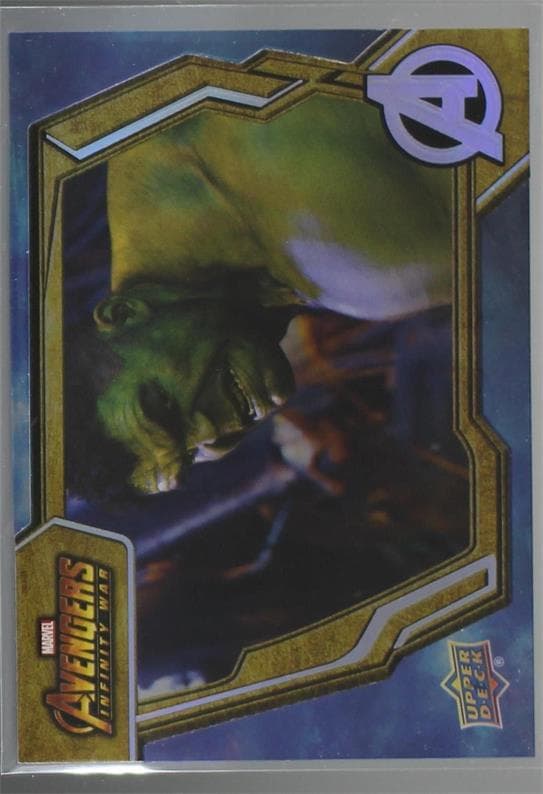 We Have A Hulk #4 — 2018 Upper Deck Marvel's Avengers Infinity War