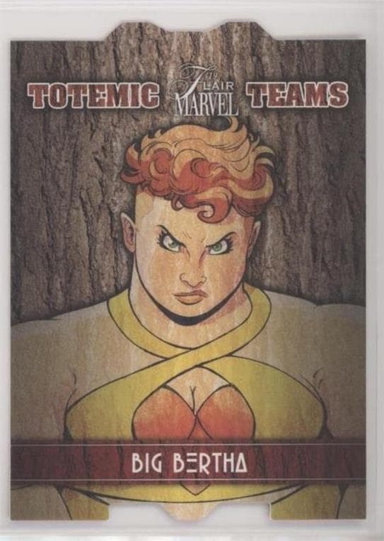Big Bertha #TT-25 — 2019 Marvel Flair