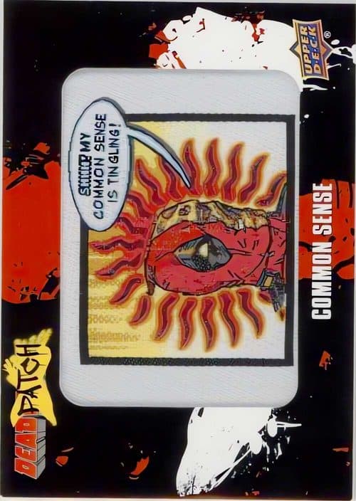 Common Sense Patch #DP18 — Upper Deck Marvel Deadpool