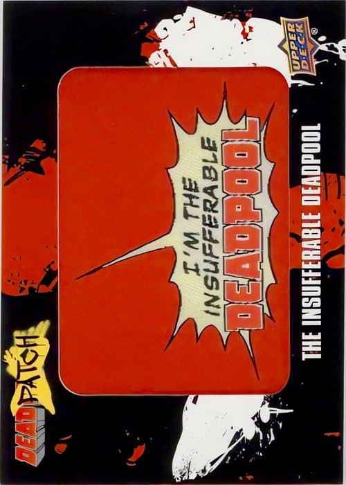 The Insufferable Deadpool Patch #DP30 — Upper Deck Marvel Deadpool