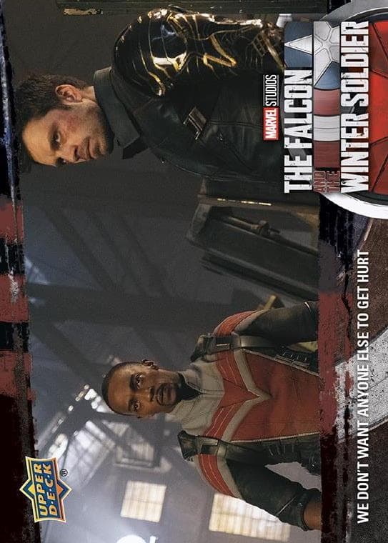 We Don't Want Anyone Else to Get Hurt #55 — 2022 Upper Deck Marvel Studios The Falcon and the Winter Soldier