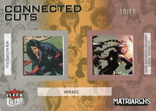 Mirage — Mirage - New Mutants (1983) #16 and Dark Avengers Uncanny X-Men Exodus (2009) #1 #CC-DM — 2024 Fleer Ultra Matriarchs Of Marvel