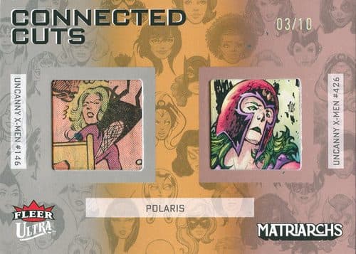 Polaris — Polaris - Uncanny X-Men (1963) #146 and Uncanny X-Men (1963) #426 #CC-PO — 2024 Fleer Ultra Matriarchs Of Marvel