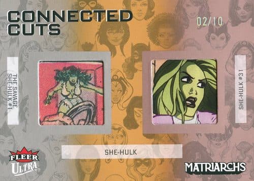 She-Hulk — She-Hulk - The Savage She-Hulk (1980) #1 and She-Hulk (2005) #31 #CC-SH — 2024 Fleer Ultra Matriarchs Of Marvel