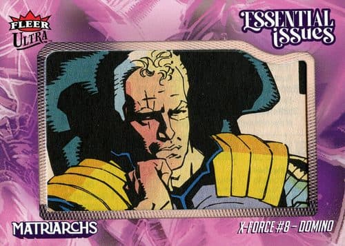 Domino — Domino - X-Force (1991) #8 #EI-XF8 — 2024 Fleer Ultra Matriarchs Of Marvel