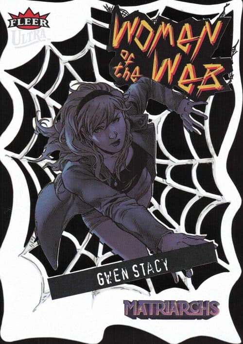 Gwen Stacy #WW-3 — 2024 Fleer Ultra Matriarchs Of Marvel