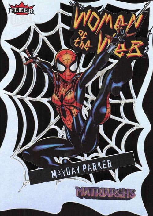 Mayday Parker #WW-4 — 2024 Fleer Ultra Matriarchs Of Marvel