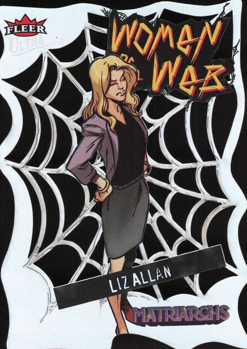 Liz Allan #WW-8 — 2024 Fleer Ultra Matriarchs Of Marvel