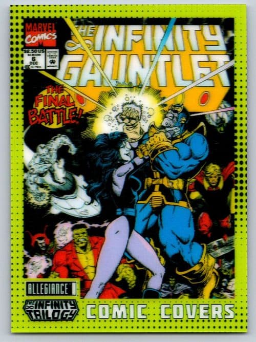 Infinity Gauntlet (1991) #6 #CC-6 — Marvel's Allegiance: The Infinity Trilogy