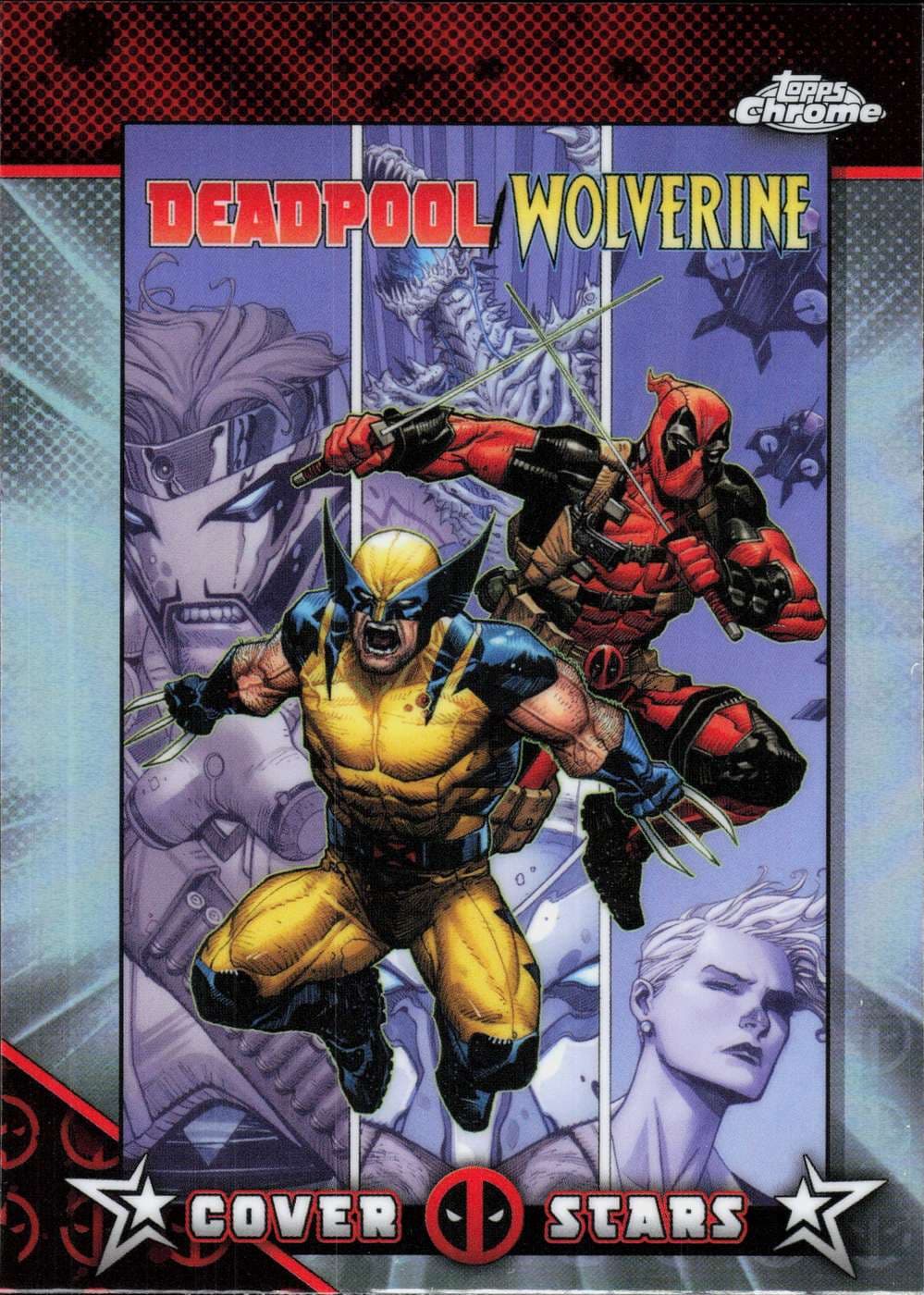 Deadpool / Wolverine #7 #CS-23 — Topps Chrome Deadpool