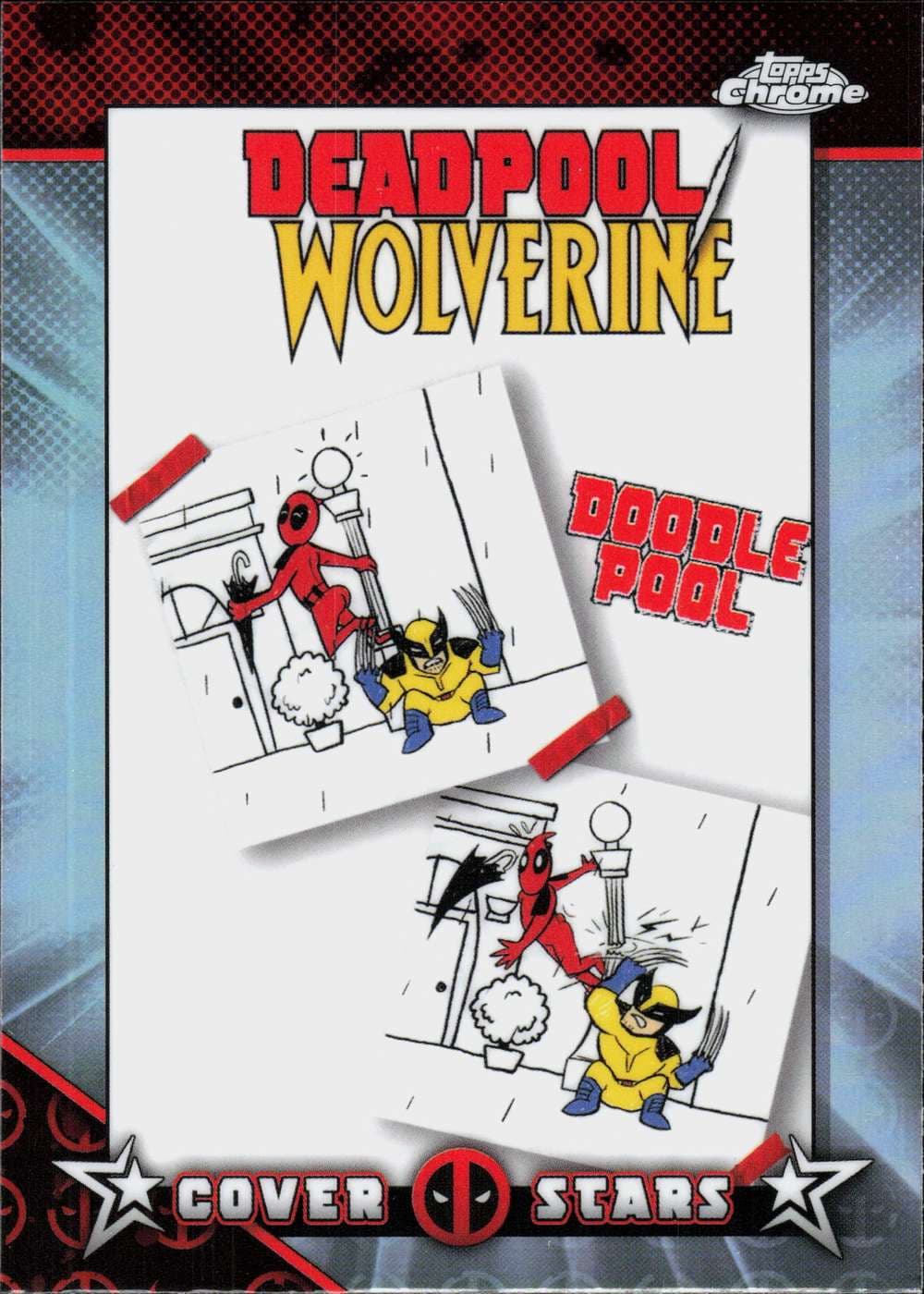 Deadpool / Wolverine #1 #CS-24 — Topps Chrome Deadpool