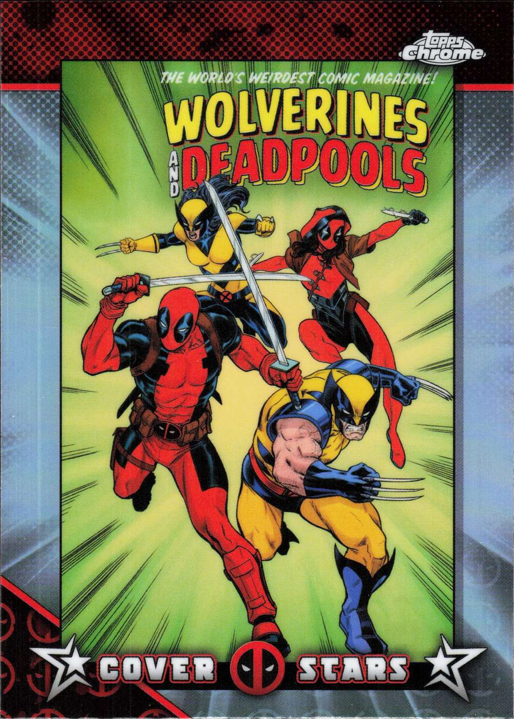 Wolverines & Deadpools #1 #CS-27 — Topps Chrome Deadpool