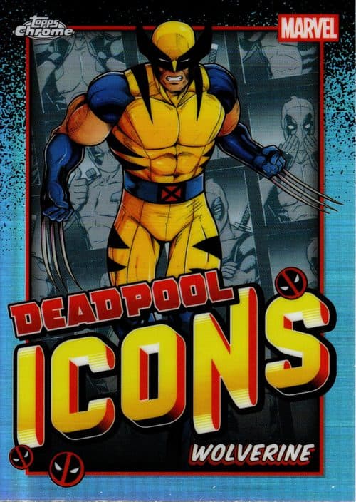 Wolverine #DI-10 — Topps Chrome Deadpool