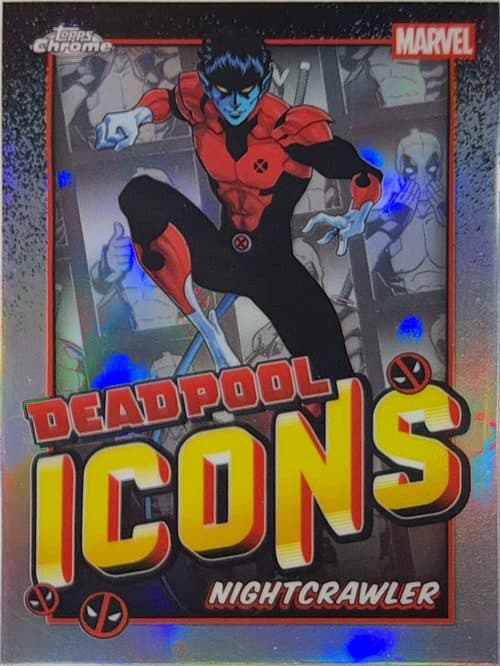 Nightcrawler #DI-6 — Topps Chrome Deadpool