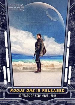 Rogue One Is Released #100 — Star Wars 40th Anniversary