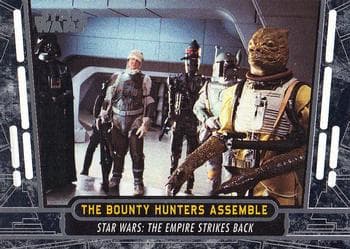 The Bounty Hunters Assemble #31 — Star Wars 40th Anniversary