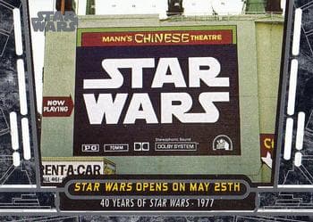 Star Wars Opens on May 25th #61 — Star Wars 40th Anniversary