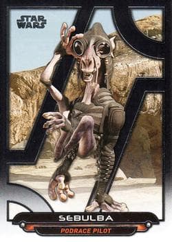 Sebulba #TPM-17 — Star Wars Galactic Files Reborn