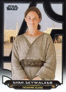 Shmi Skywalker #TPM-9 — Star Wars Galactic Files Reborn