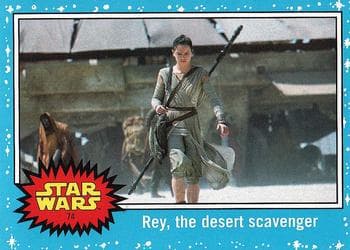 Rey, the desert scavenger #74 — Star Wars: Journey to The Last Jedi