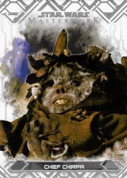 Chief Chirpa #91 — Star Wars Masterwork 2017