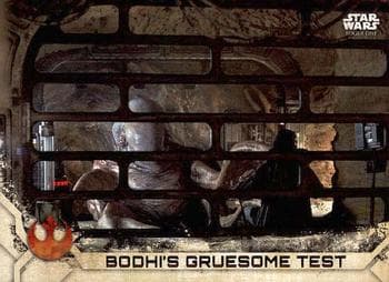 Bodhi's Gruesome Test #15 — Star Wars Rogue One Series 2