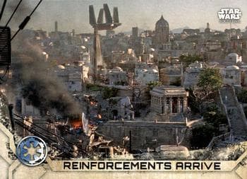 Reinforcements Arrive #19 — Star Wars Rogue One Series 2
