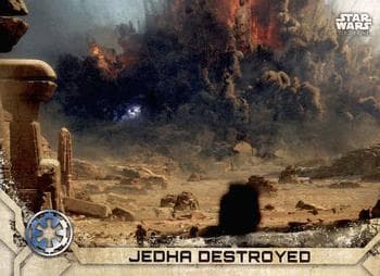 Jedha Destroyed #25 — Star Wars Rogue One Series 2