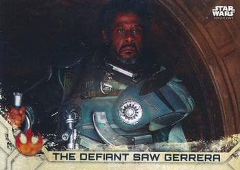 The Defiant Saw Gerrera #27 — Star Wars Rogue One Series 2