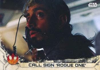 Call Sign 'Rogue One' #45 — Star Wars Rogue One Series 2