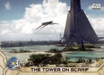 The Tower on Scarif #48 — Star Wars Rogue One Series 2