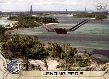 Landing Pad 9 #49 — Star Wars Rogue One Series 2