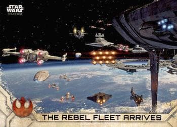 The Rebel Fleet Arrives #60 — Star Wars Rogue One Series 2