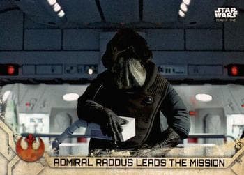 Admiral Raddus Leads the Mission #61 — Star Wars Rogue One Series 2